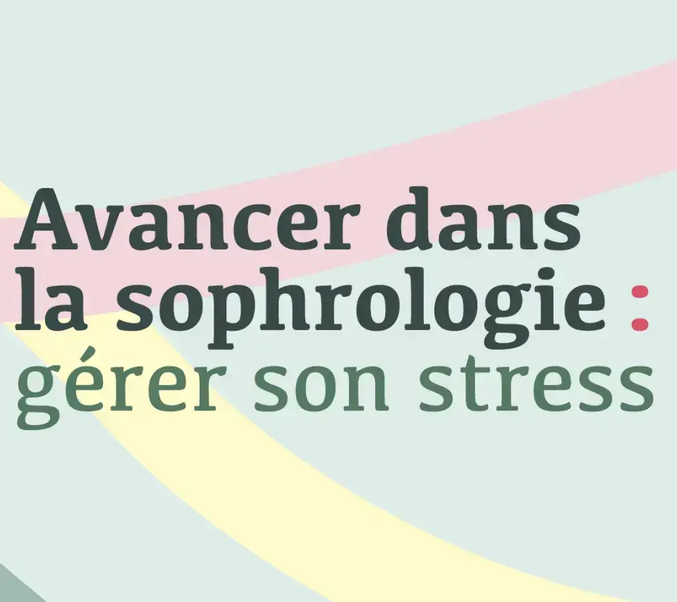 avancer_dans_la_sophrologie